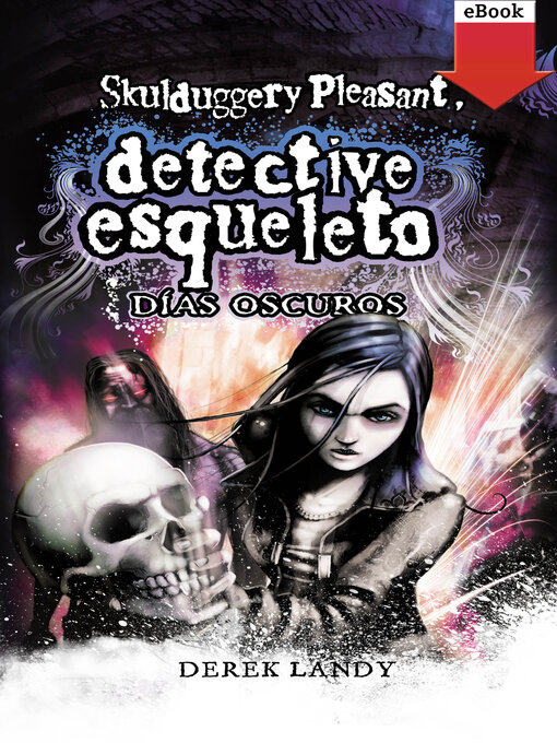 Title details for Detective Esqueleto by Derek Landy - Available